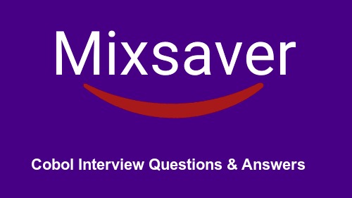 Cobol Interview Questions & Answers