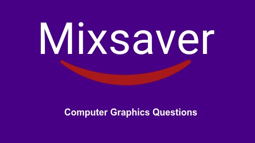 Computer Graphics Questions