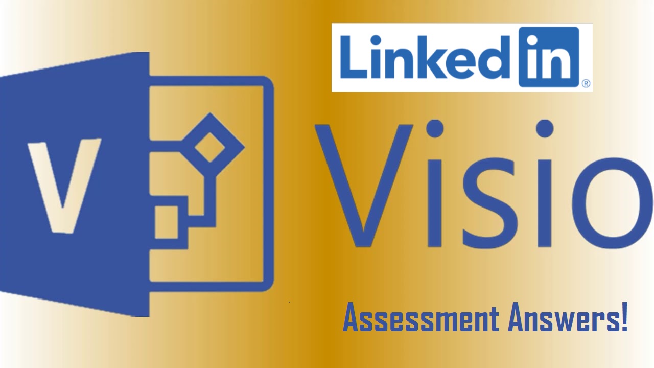 LinkedIn Visio Assessment Answers