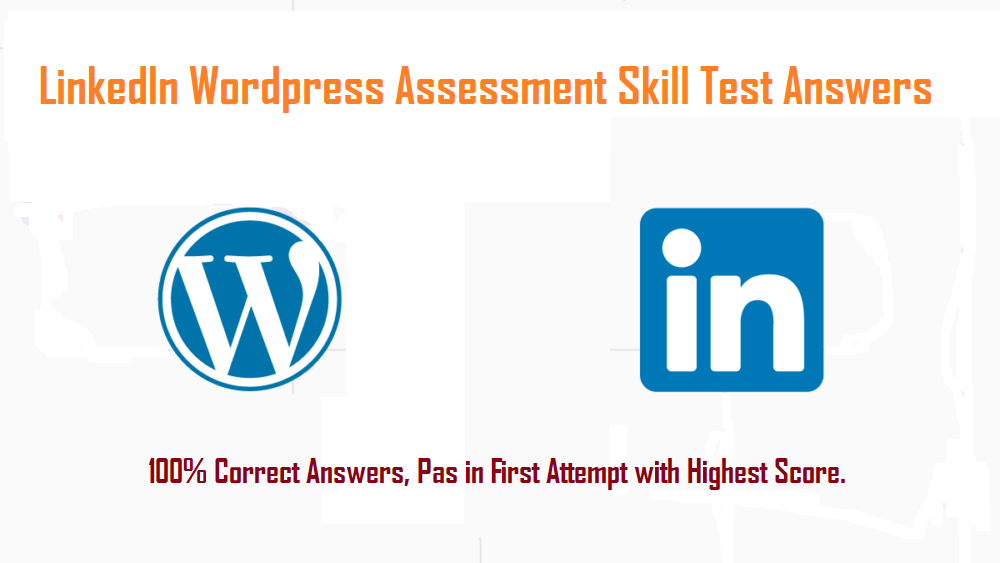 LinkedIn WordPress Assessment Answers