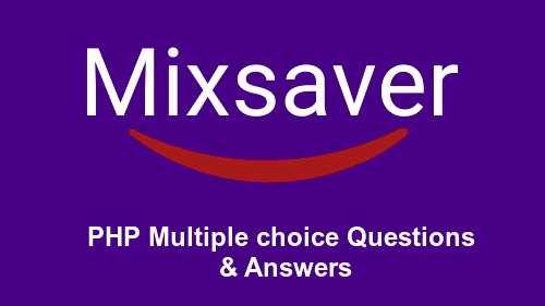 PHP Multiple choice Questions & Answers
