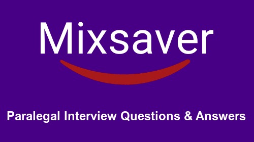 Paralegal Interview Questions & Answers